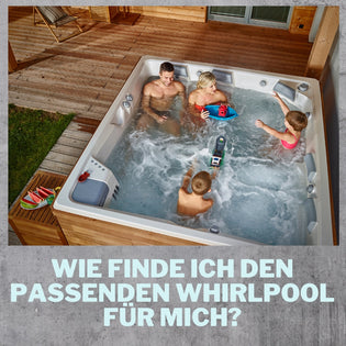  Wie finde ich den passenden Whirlpool für mich?